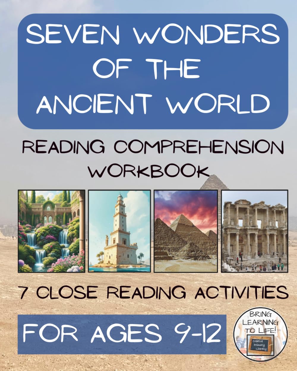 Seven Ancient Wonders of the World Reading Comprehension Workbook: Informational Texts & Activities for Grades 5–6