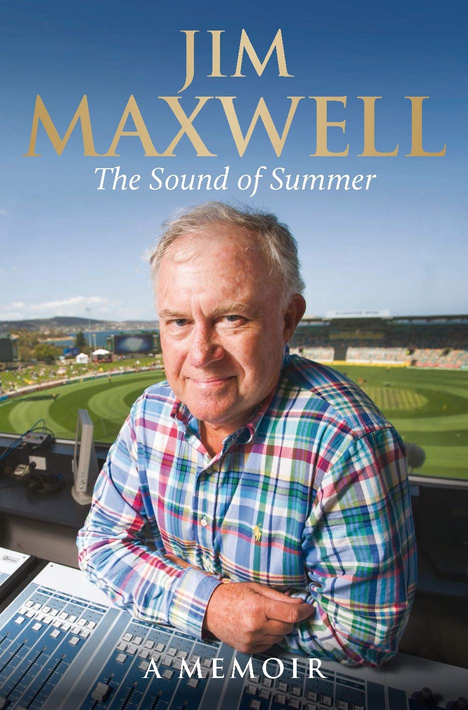 The Sound of Summer: A Memoir - Maxwell, Jim