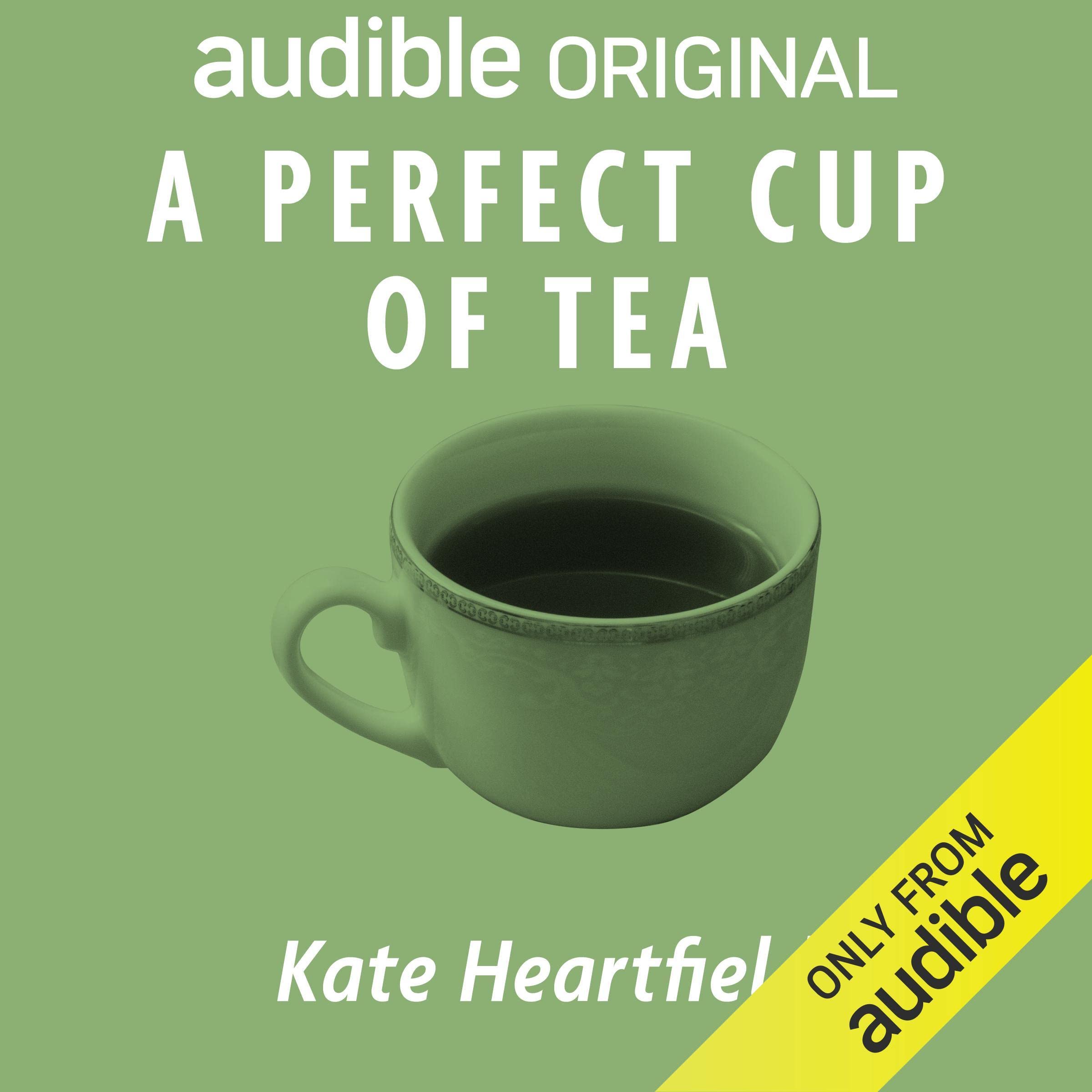 A Perfect Cup of Tea