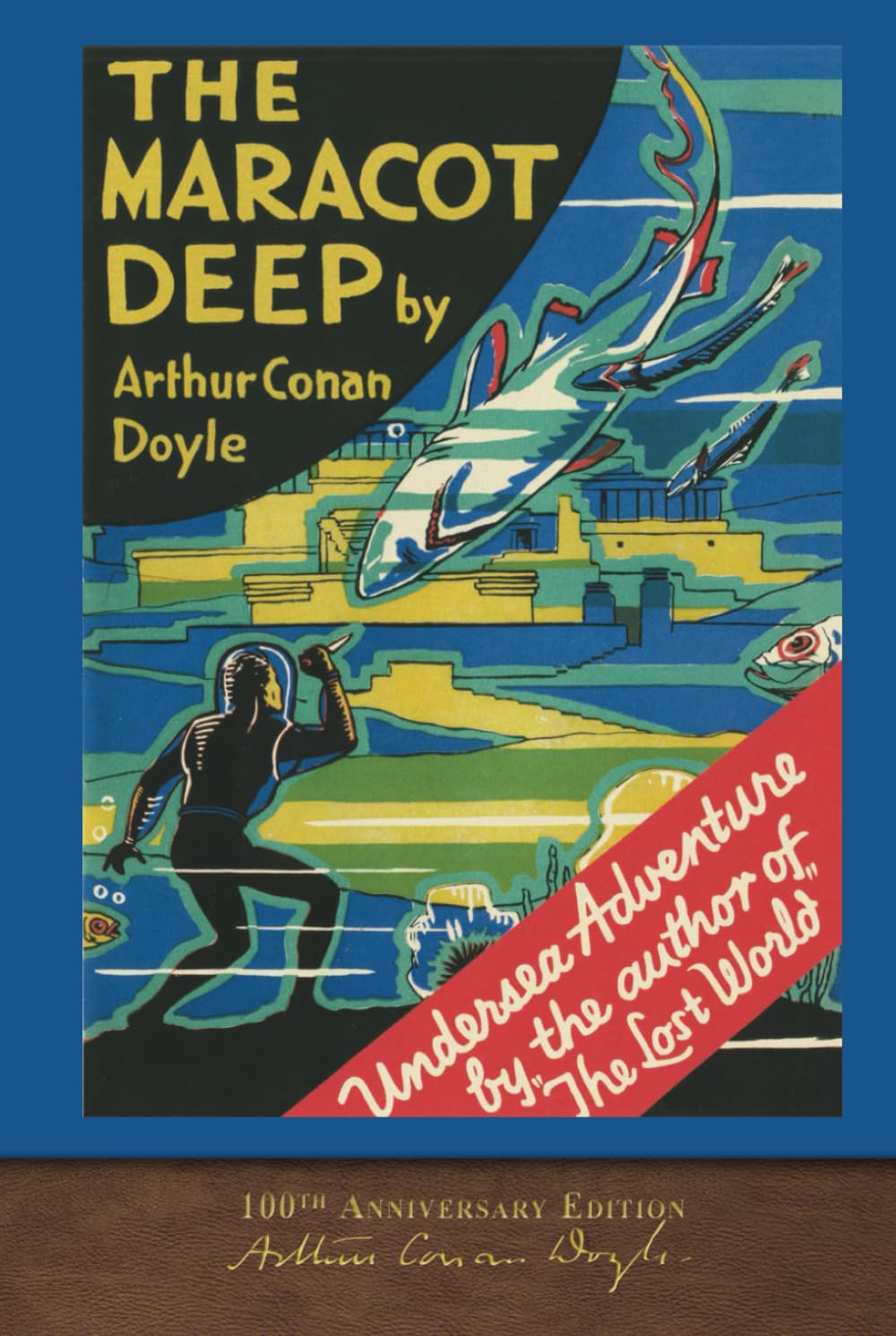 The Maracot Deep: SeaWolf Press Illustrated Classic