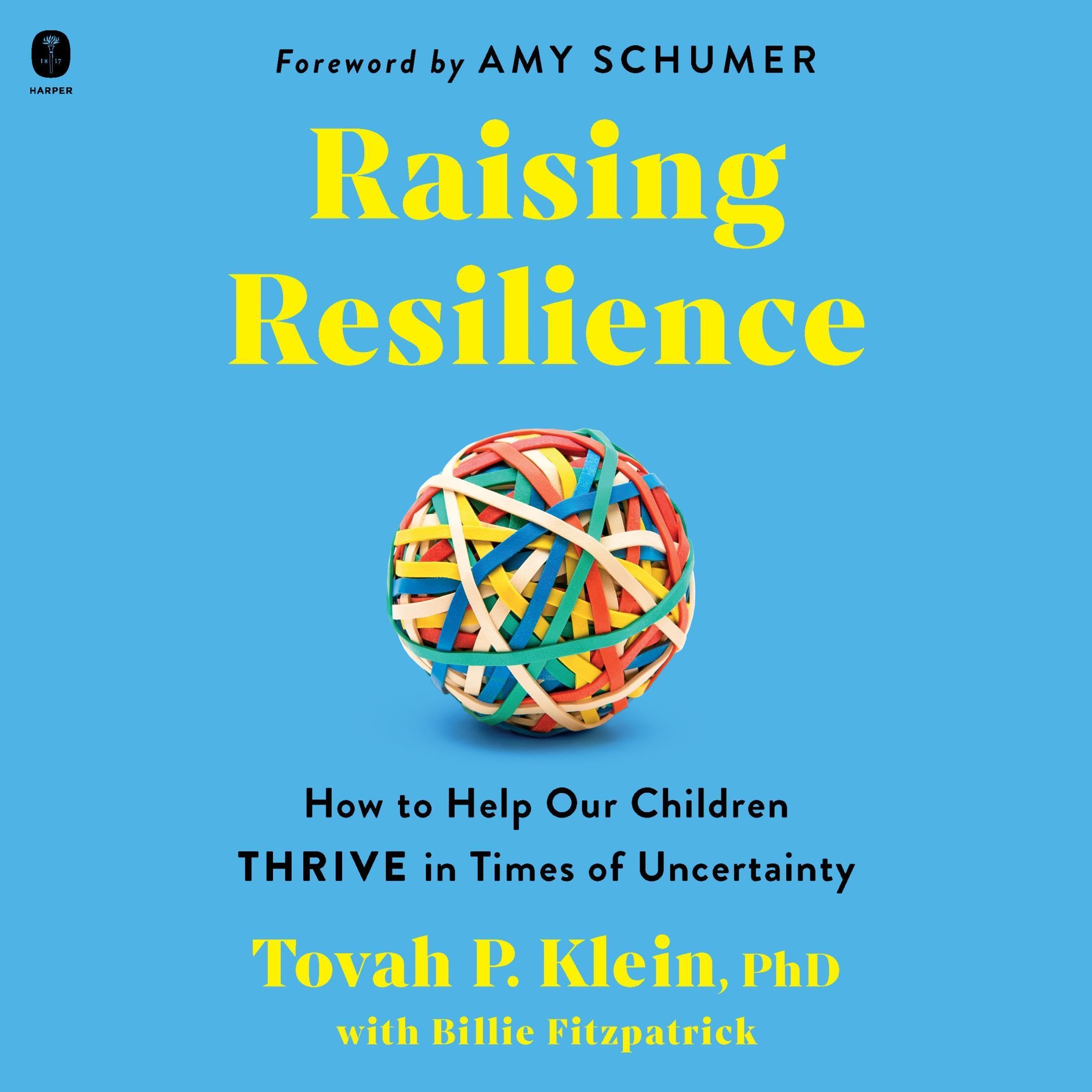 Raising Resilience