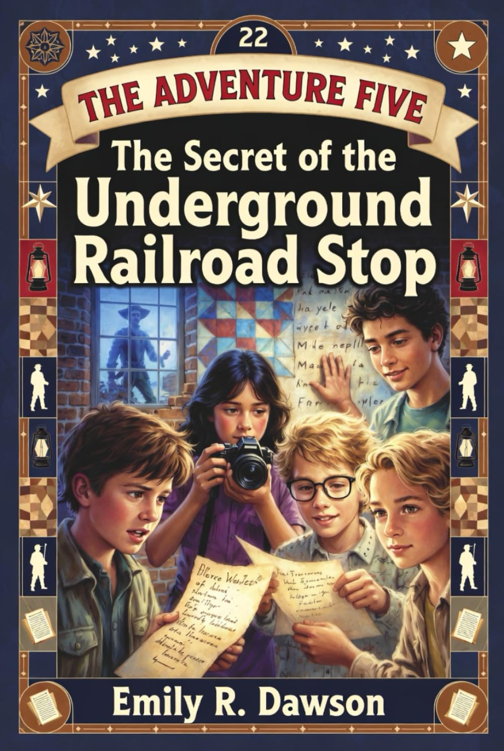 The Adventure Five: The Secret of the Underground Railroad Stop