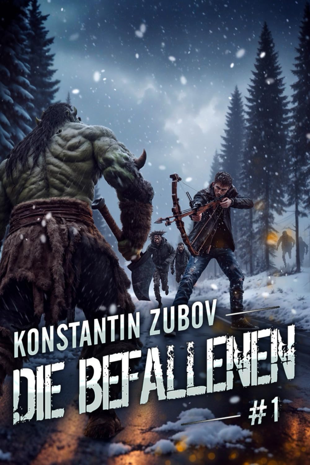 Die Befallenen (Buch 1): Eine LitRPG-Apokalypse-Abenteuerserie