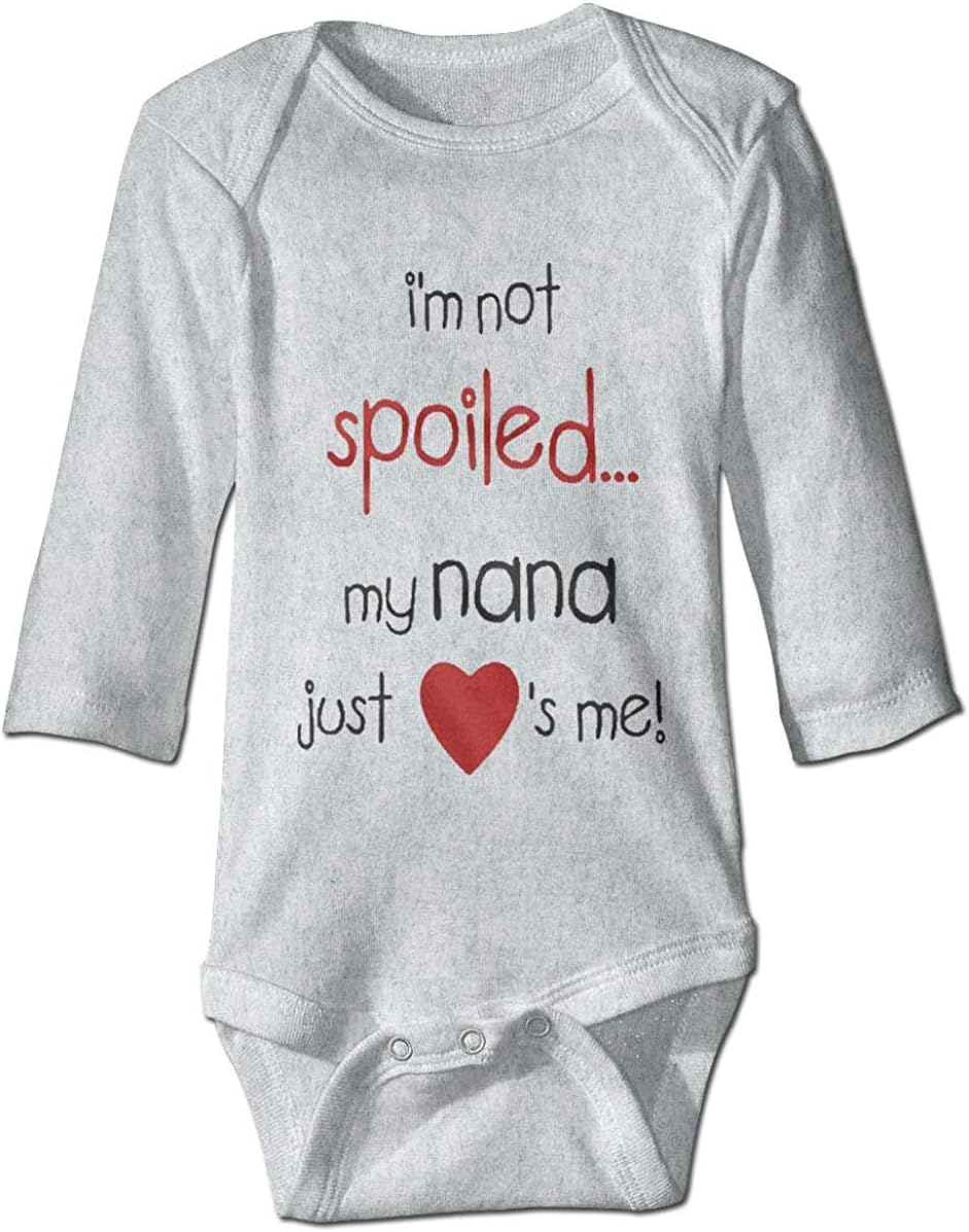 I'm Not Spoiled My Nana Just Loves Me Boutique Baby Bodysuit Onesie Unisex Long Sleeve