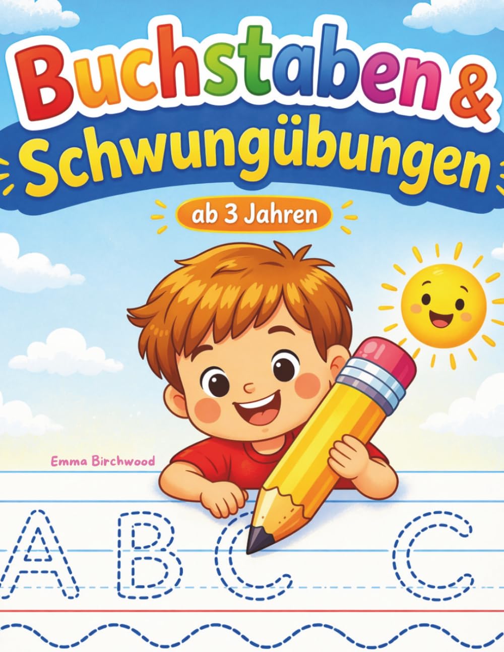 Buchstaben & Schwungübungen ab 3 Jahren: A–Z Nachspuren, Schreiben lernen und Schwungübungen | 80 Seiten | Vorschule und Kindergarten | Großes Format