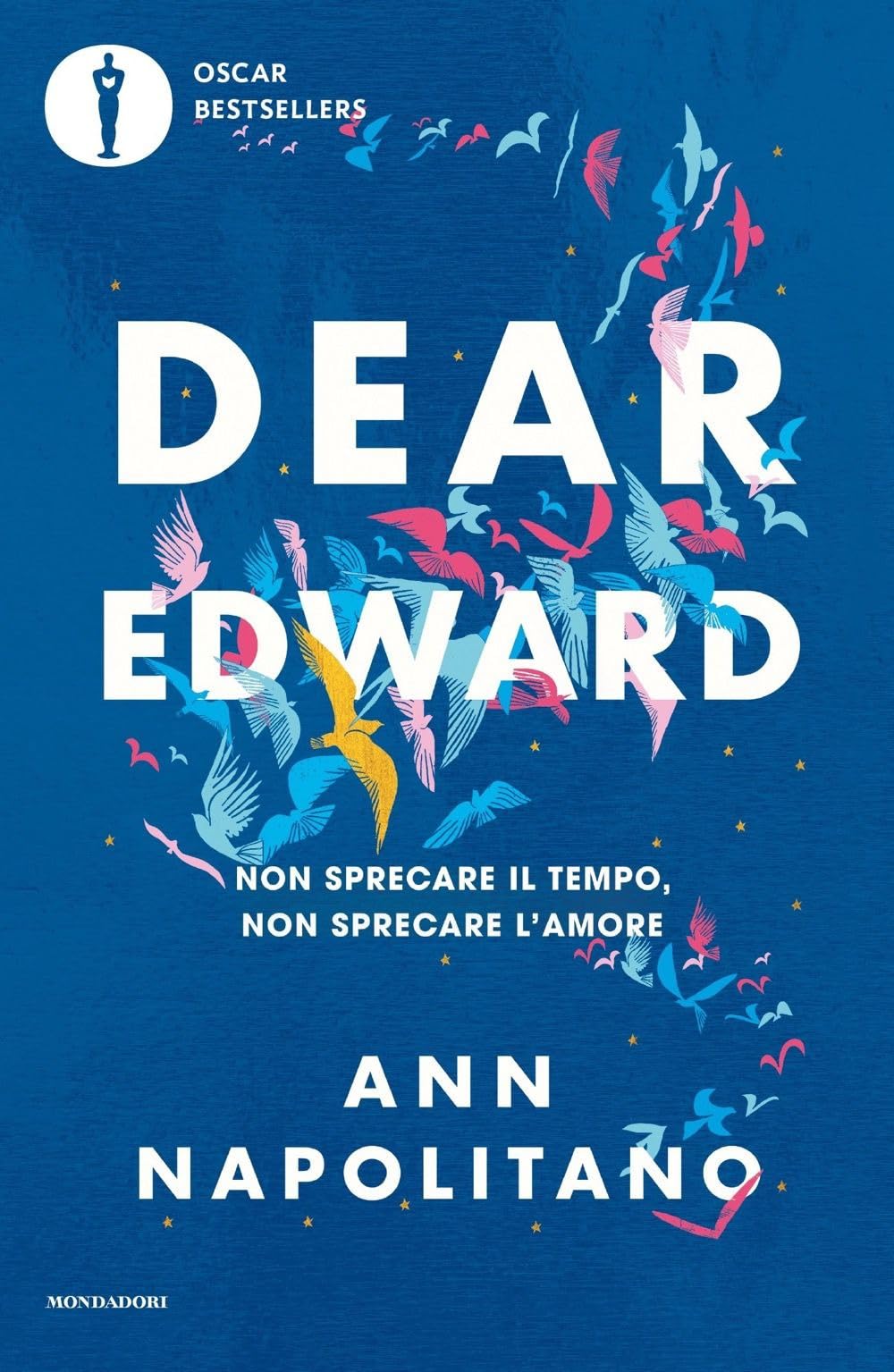 Dear Edward. Non Sprecare Il Tempo, Non Sprecare L'amore - 4