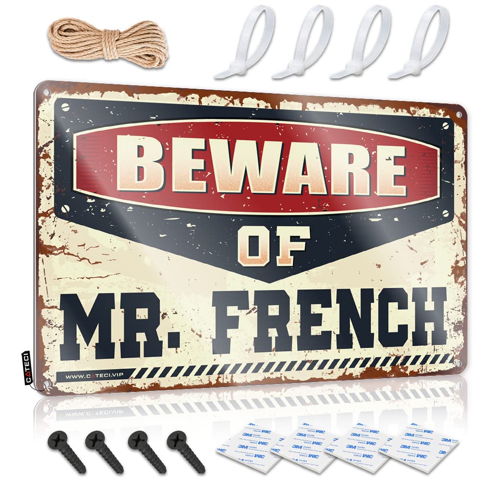 IBWNBBUSN Vintage Signs Metal Beware Of Mr. French Tin Sign Tin Decor Funny House Decor(30X40CM)
