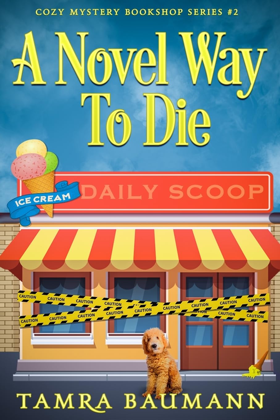 A Novel Way To Die: 2 (Cozy Mystery Bookshop Series)