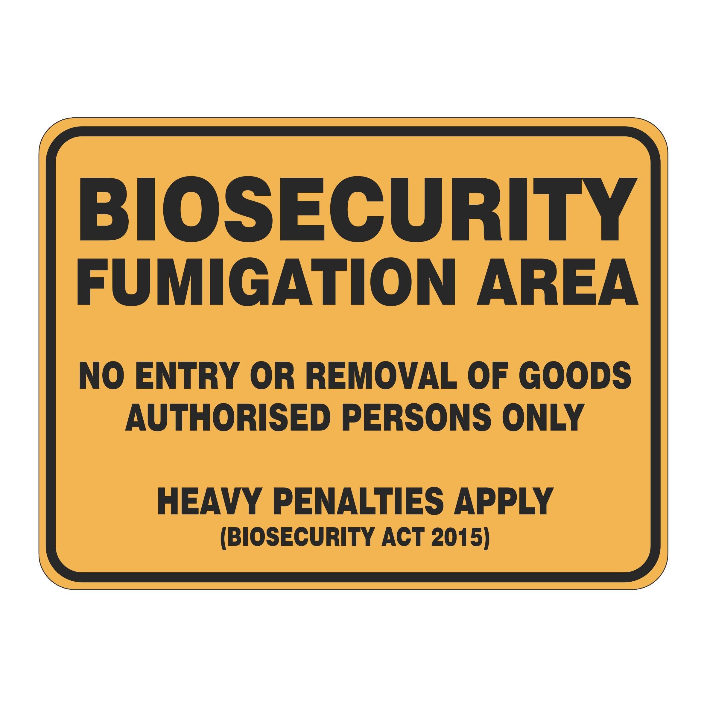Biosecurity Fumigation Area No Entry Or Removal Of Goods Sign Metal Tin Sign 8 x 12 inch for Industrial & Commercial