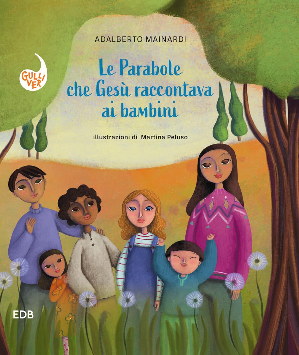 Le Parabole Che Gesù Raccontava Ai Bambini - 4