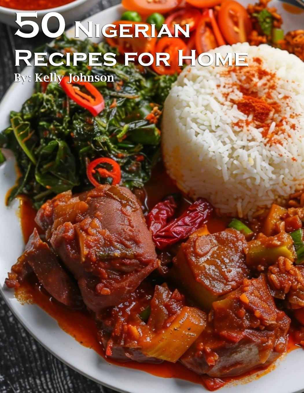 40 Nigerian Recipes for Home