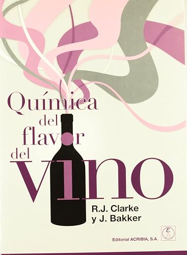 Química del flavor del vino (INDUSTRIA ALIMENTARIA, ALCOHOL)