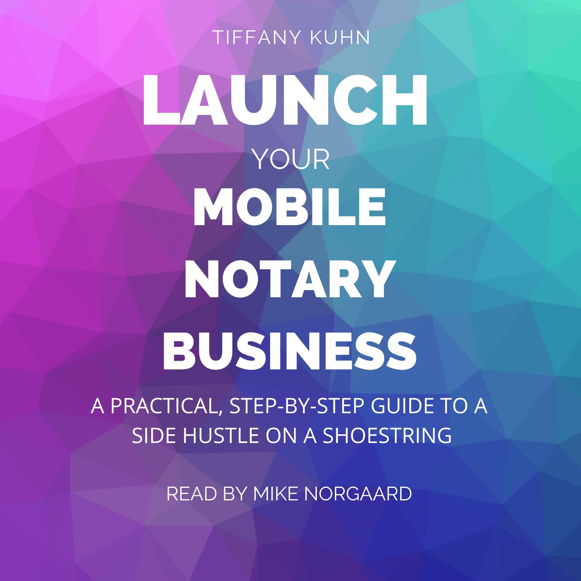 Cover art for Launch Your Mobile Notary Business