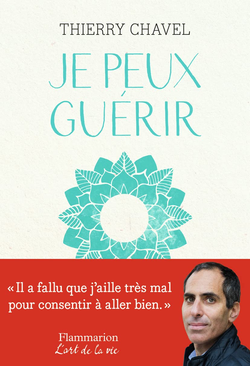 Je peux guérir: COMMENT SE RECONSTRUIRE