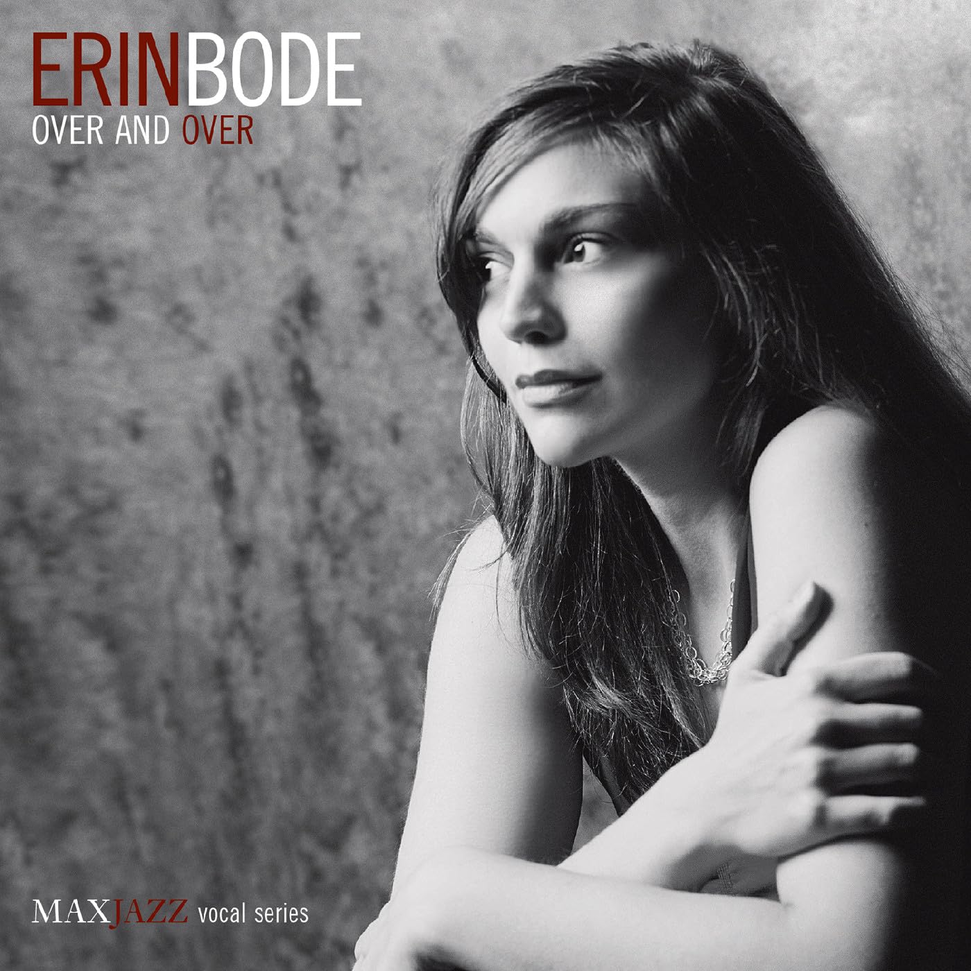 Over And Over [Audio CD] Erin Bode