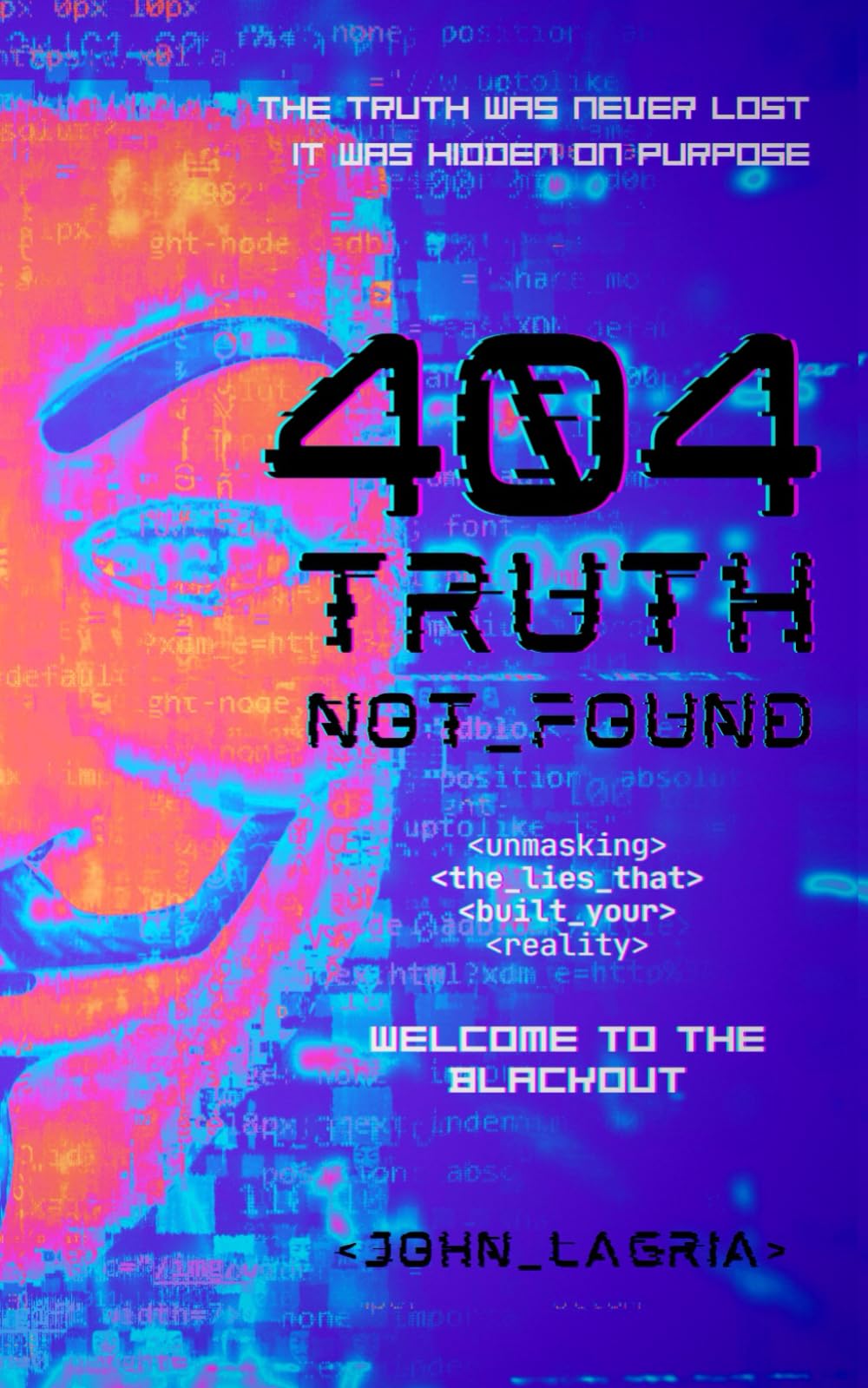 404: Truth Not Found