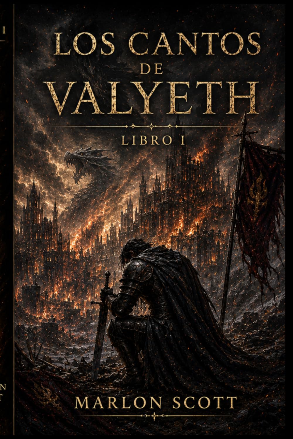 Los Cantos de Valyeth: Cuando el acero calla el alma, el último canto enciende la llama.