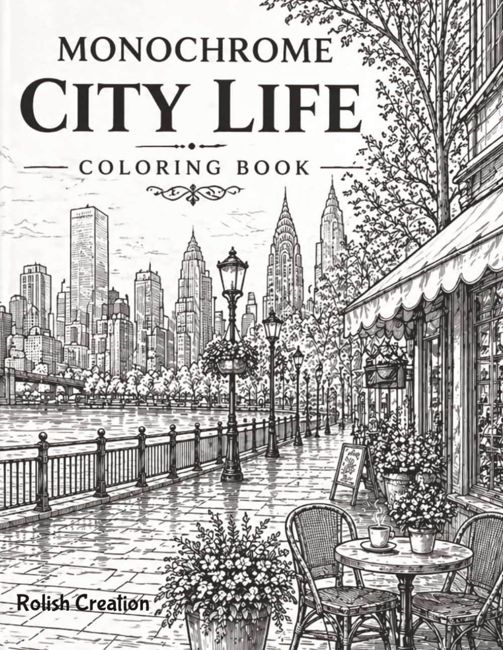 Monochrome City Life Coloring Book