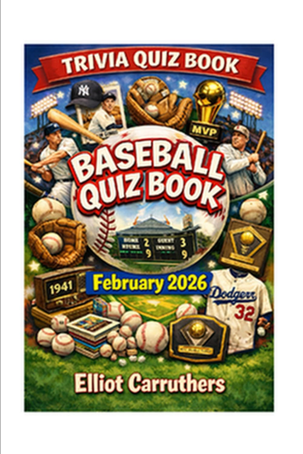 BASEBALL TRIVIA QUIZ: Questions and Answers