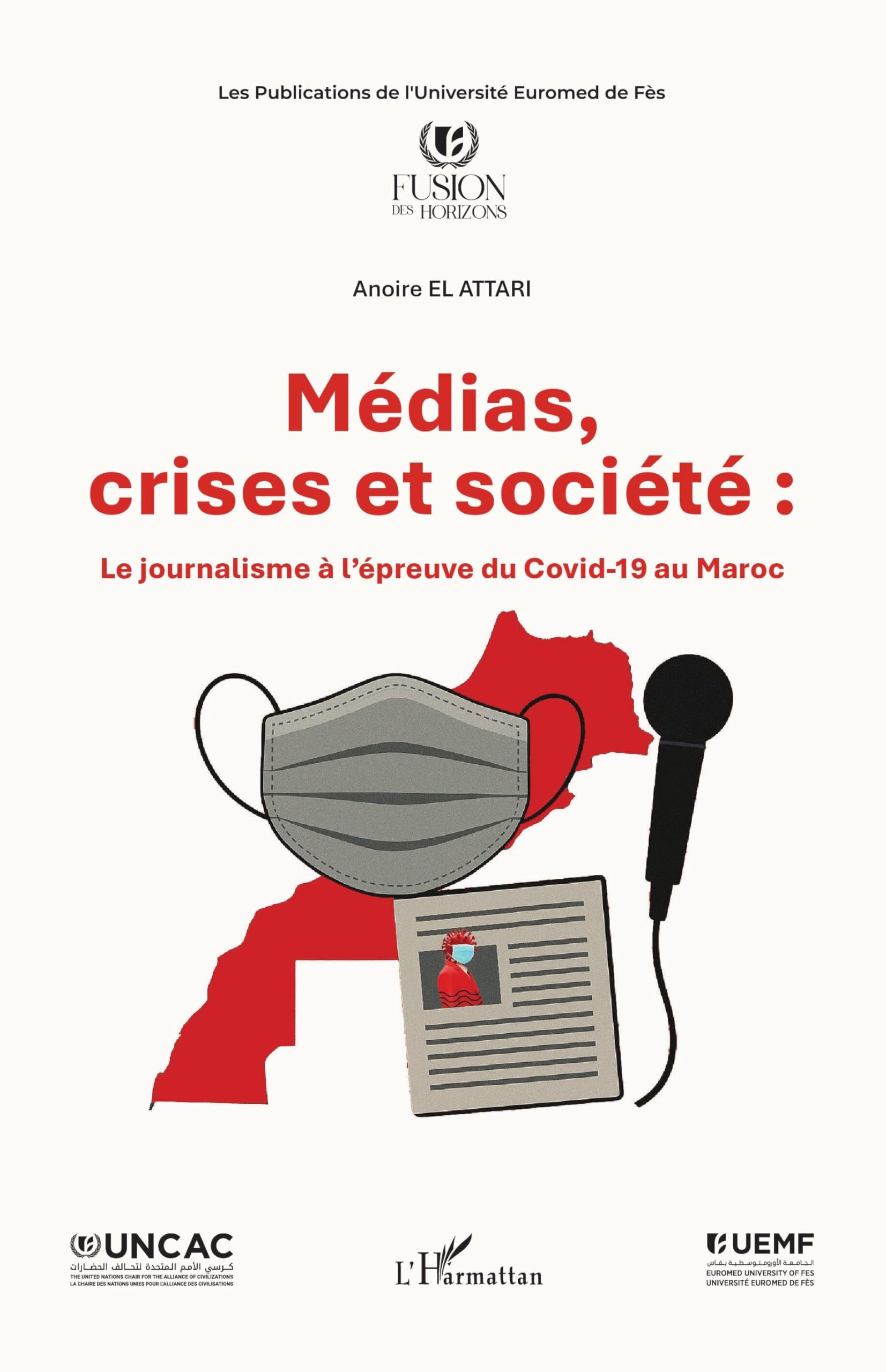 Médias, crises et société: Le journalisme à l’épreuve du Covid-19 au Maroc