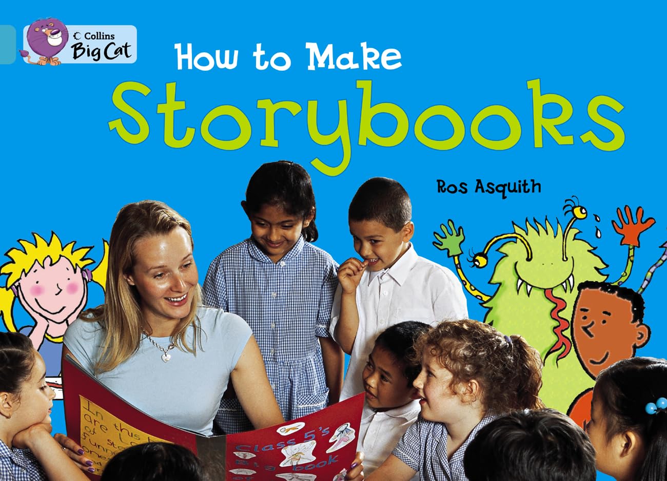 How to Make a Storybook (Collins Big Cat)