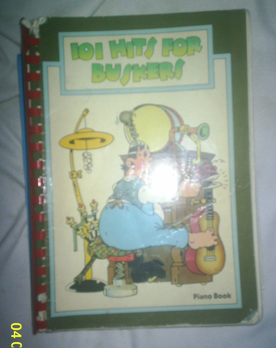 101 Hits for Buskers: Piano/Organ: Book 1