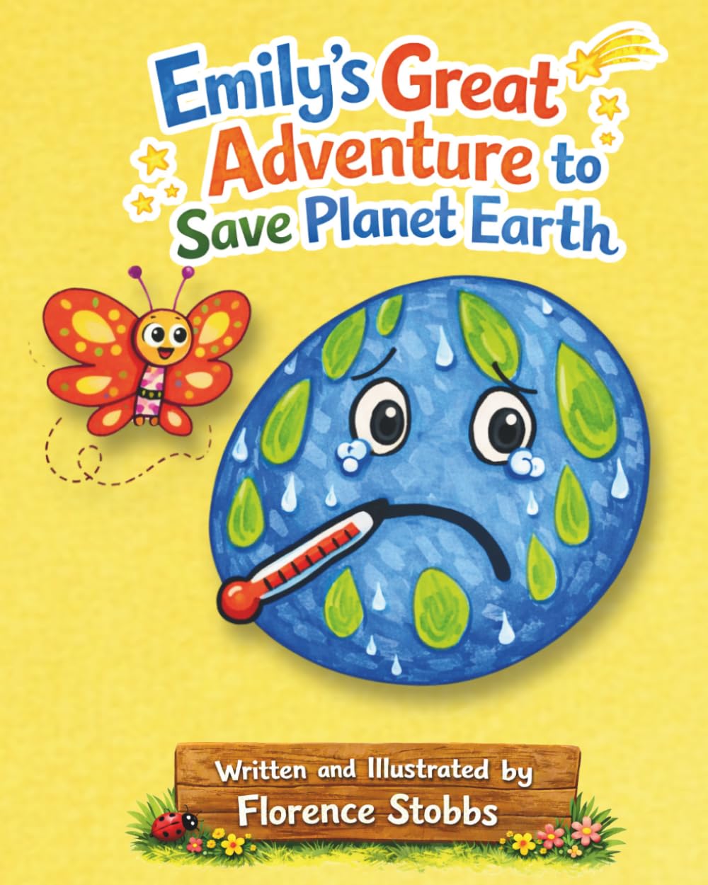 Emily's Great Adventure to Save Planet Earth