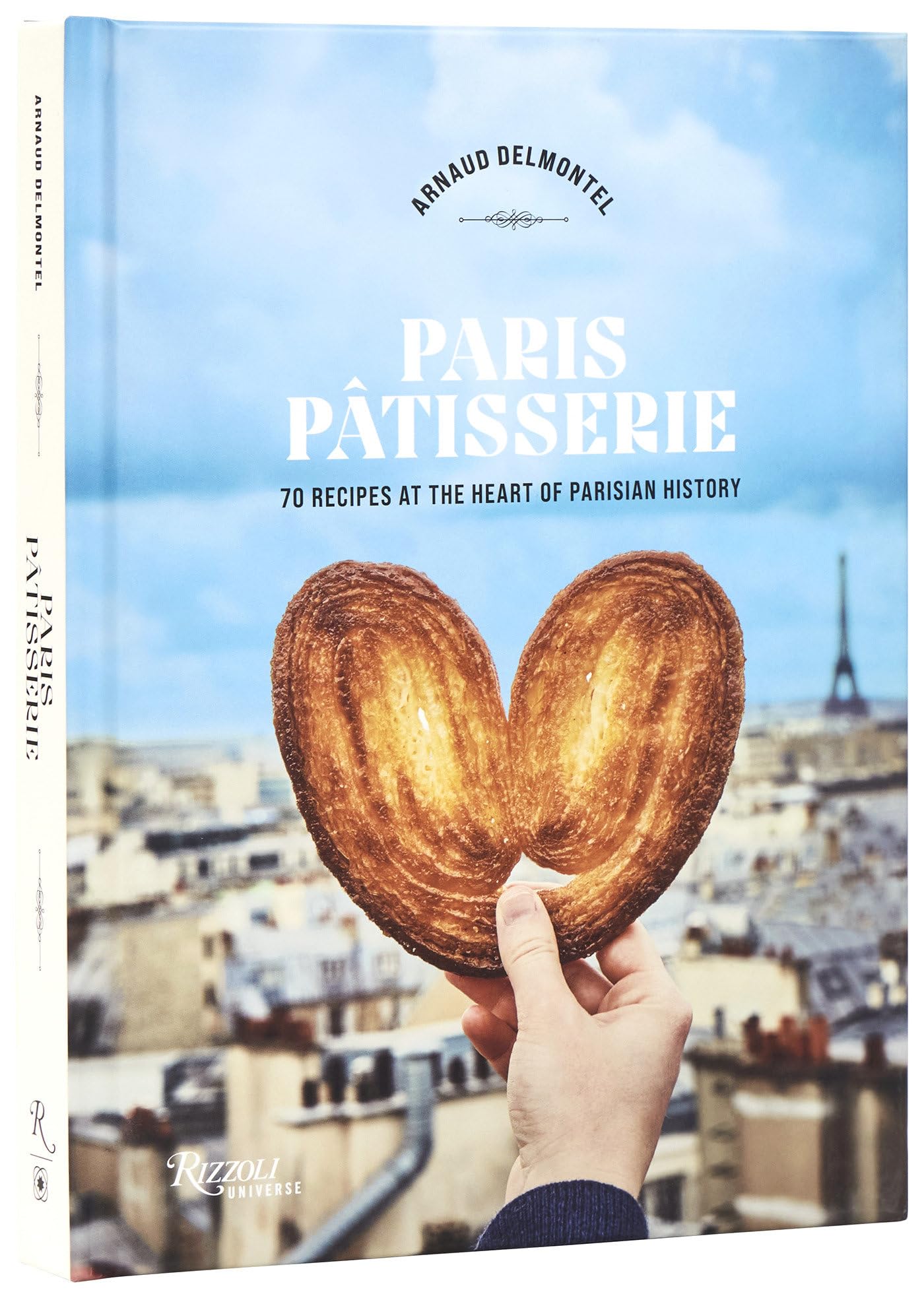 Paris Patisserie by Arnaud Delmontel (Hardback Book)