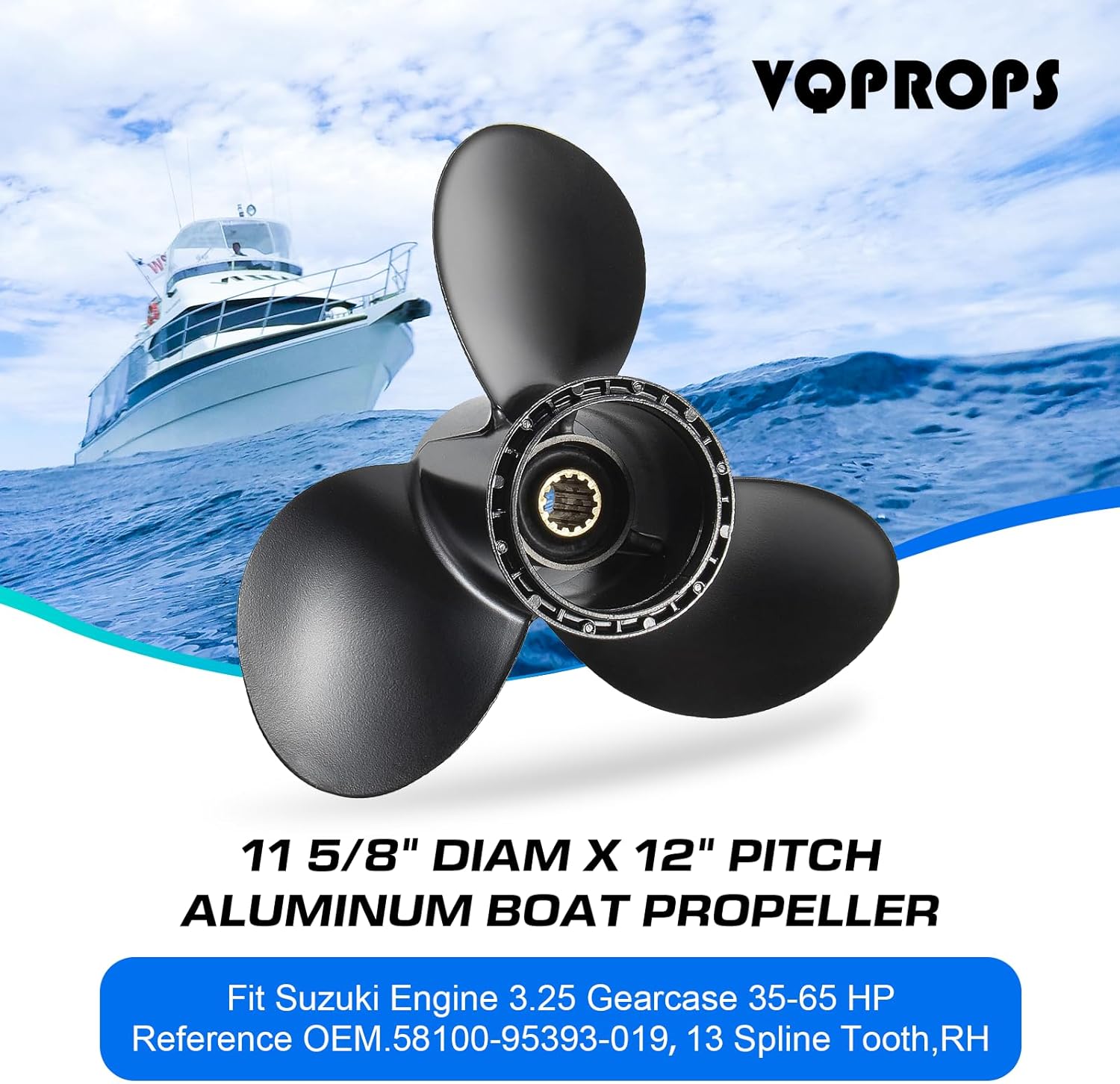 11 5/8x12 Aluminum Boat Propeller for Suzuki DT 35/40/50/55/60/65HP DF 40/50/60HP Engine, 13 Spline Tooth, 3 Blades,OEM Parts No. 58100-95393-019,Rh