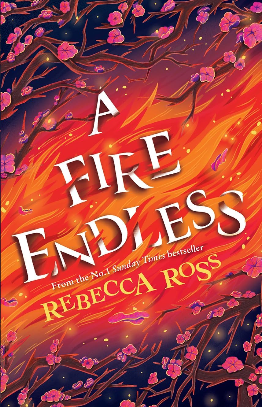A Fire Endless: The enchanting conclusion to the no. 1 SUNDAY TIMES bestselling fantasy series (Elements of Cadence, Book 2)