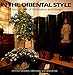 In the Oriental Style: A Sourcebook of Decoration and Design