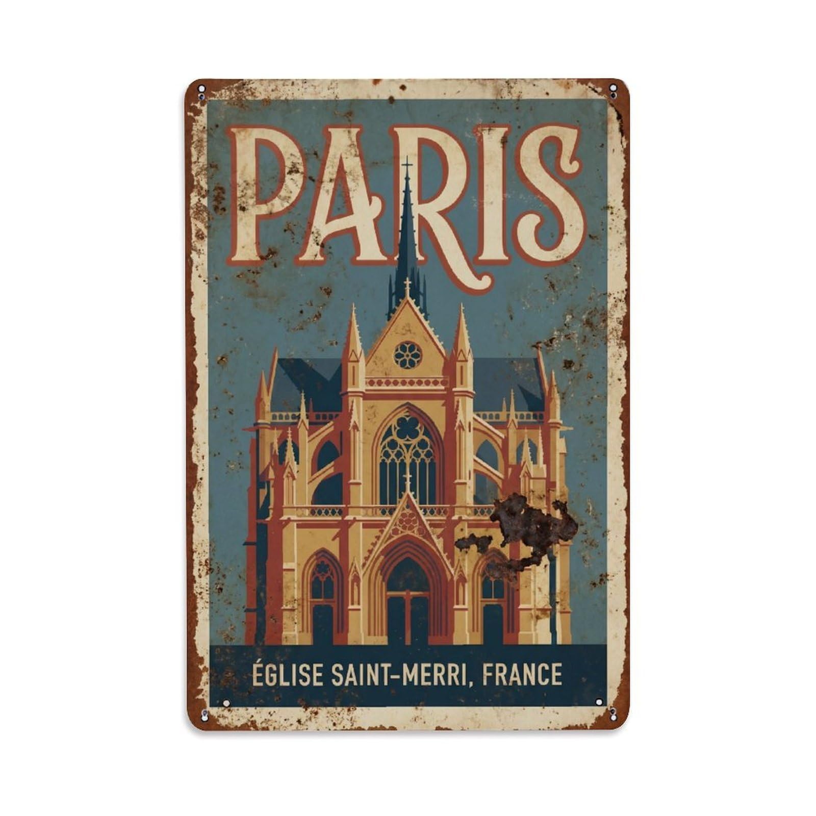 Vintage Travel Paris Église Saint-Merri Gothic Church Rusted France Metal Tin Sign Plaque Wall Decor for Cafe, Club Bar, Office, Home Garden Metal Poster 8x12Inch