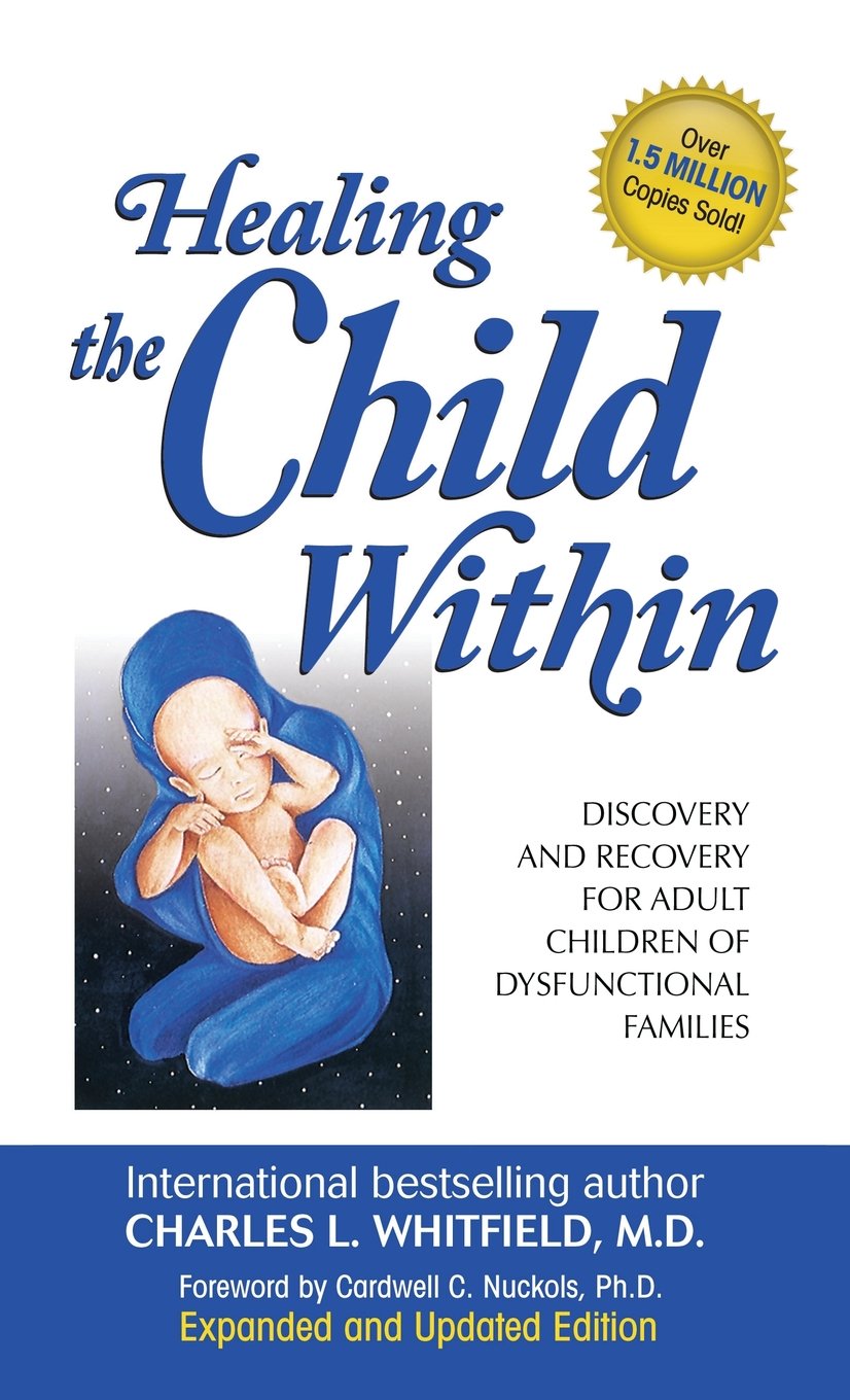 Health Communications Healing the Child Within