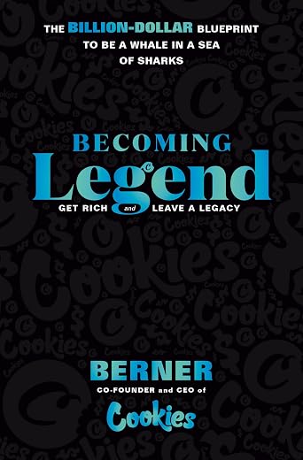 Becoming Legend: The Billion-Dollar Blueprint to Be a Whale in a Sea of Sharks