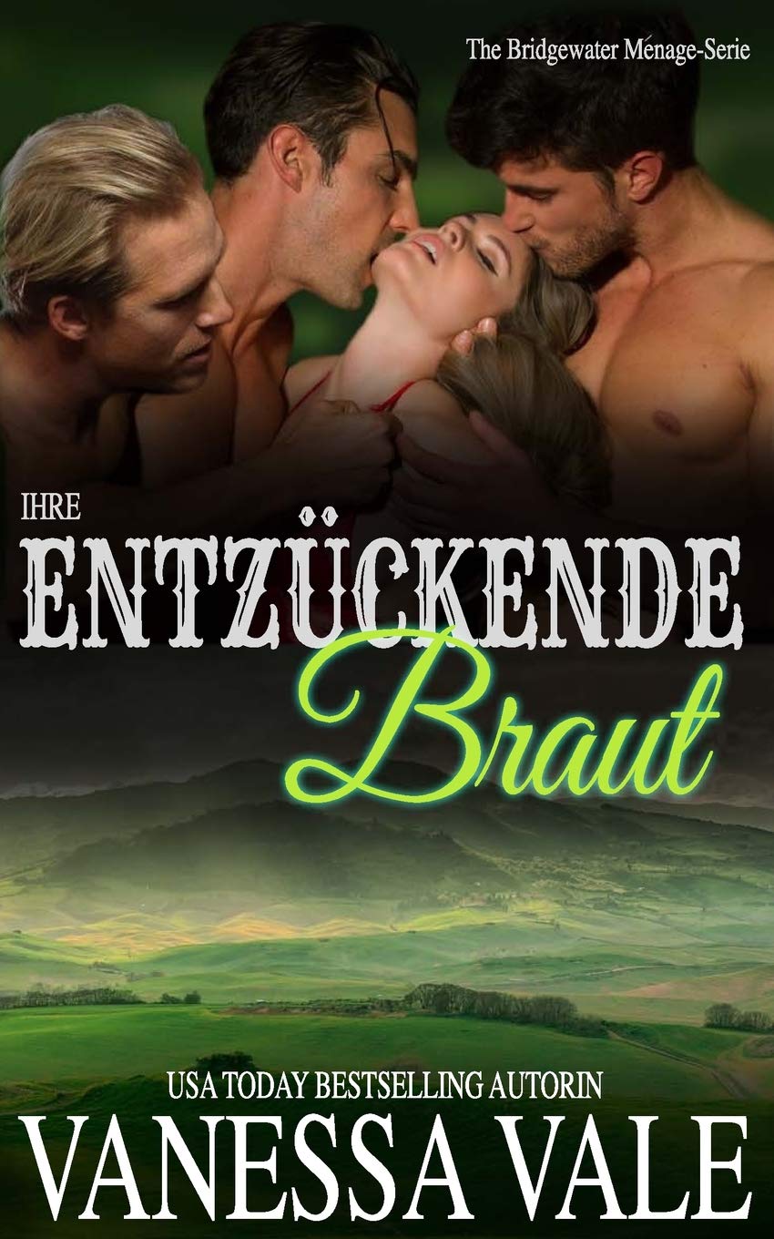 CREATESPACE Ihre Entzuckende Braut