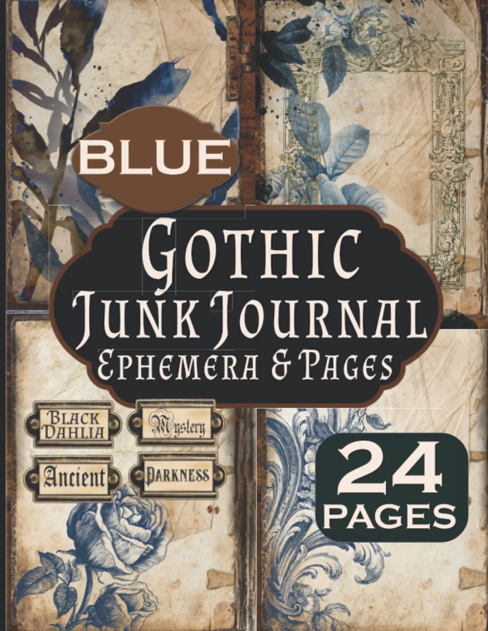Gothic Junk Journal Ephemera and Pages: Blue Floral 24 Page Kit Vintage For Paper Crafts, Scrapbook and Glue Books