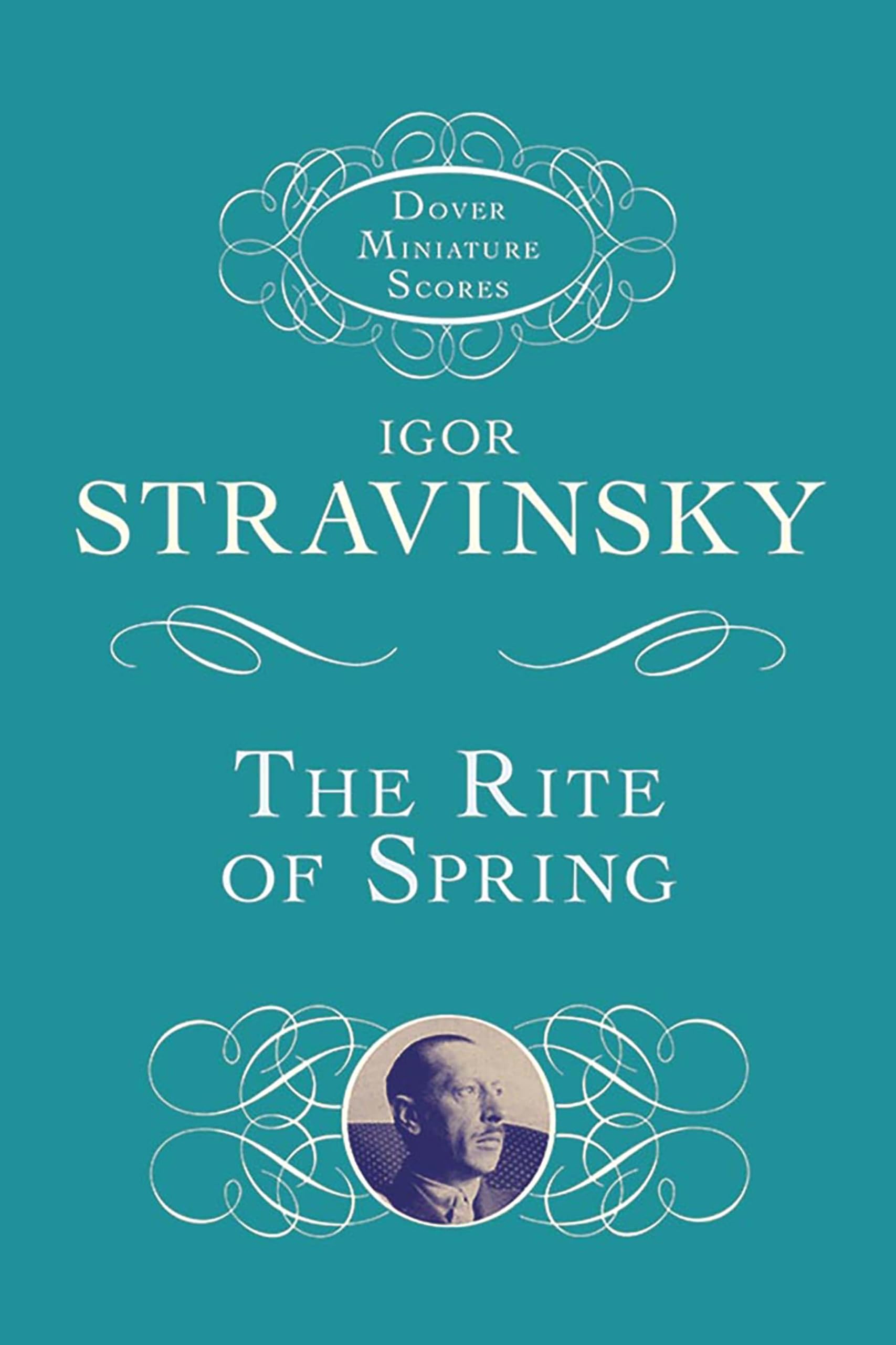 The Rite of Spring (Dover Miniature Scores: Orchestral)
