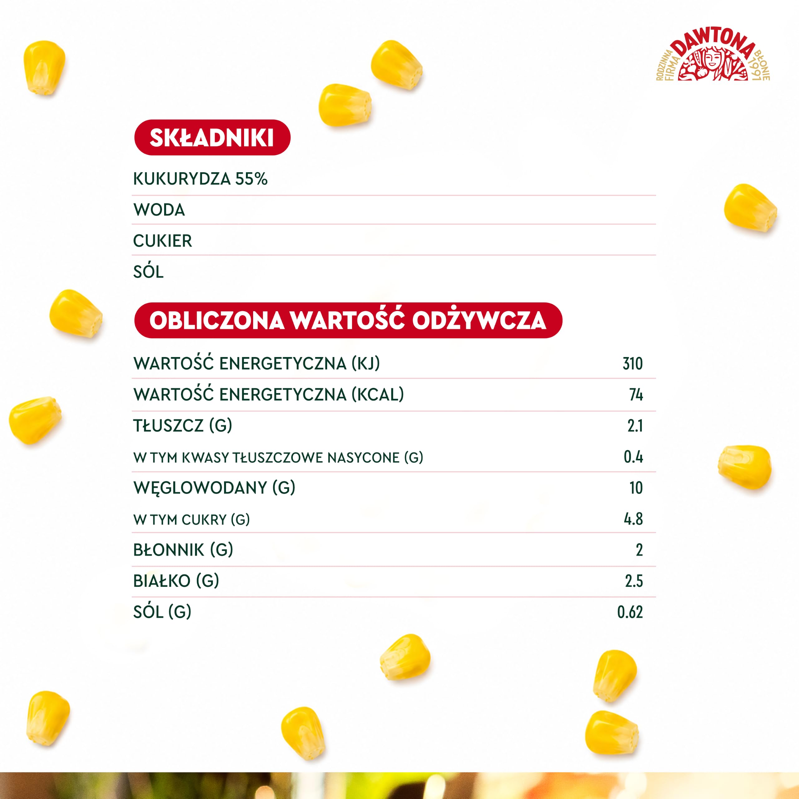 DAWTONA Kukurydza konserwowa słodka 12 x 400g - Bez konserwantów i sztucznych dodatków - Naturalnie soczysta i chrupiąca - Idealna do sałatek, zup i dań