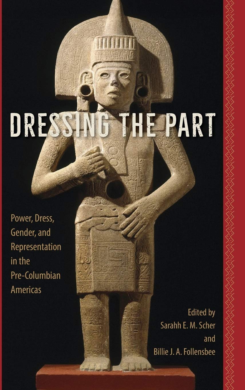 Dressing the Part Power, Dress, Gender, and Representation in the Pre