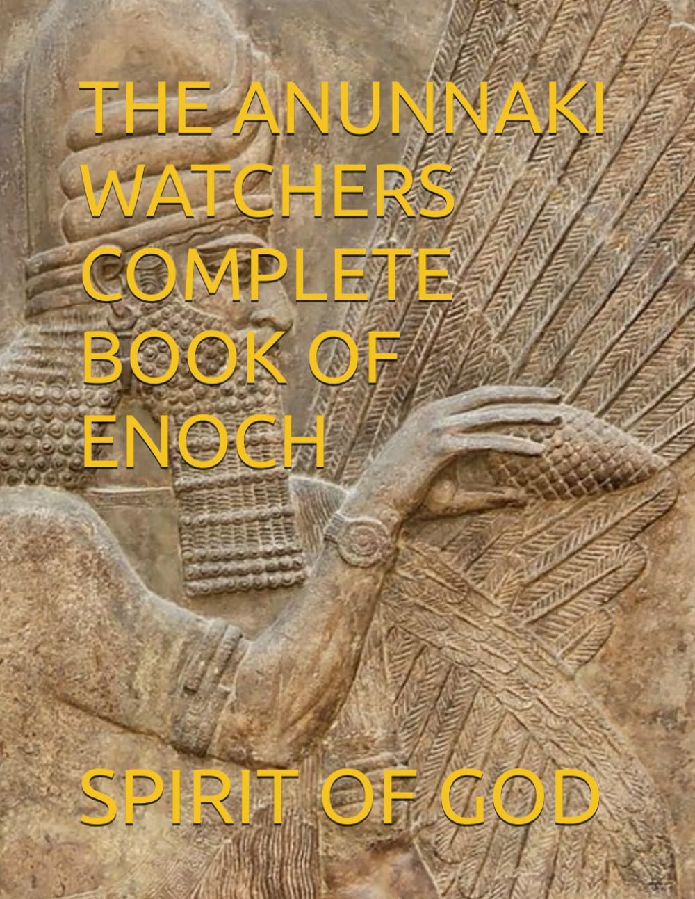 THE ANUNNAKI WATCHERS COMPLETE BOOK OF ENOCH