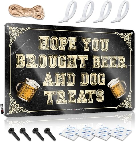 In Home - Letreros de bar con texto en inglés "Hope You Brought Beer and Dog Treats Sign", decoración de bar al aire libre (tamaño 11.8 x 15.7 in)