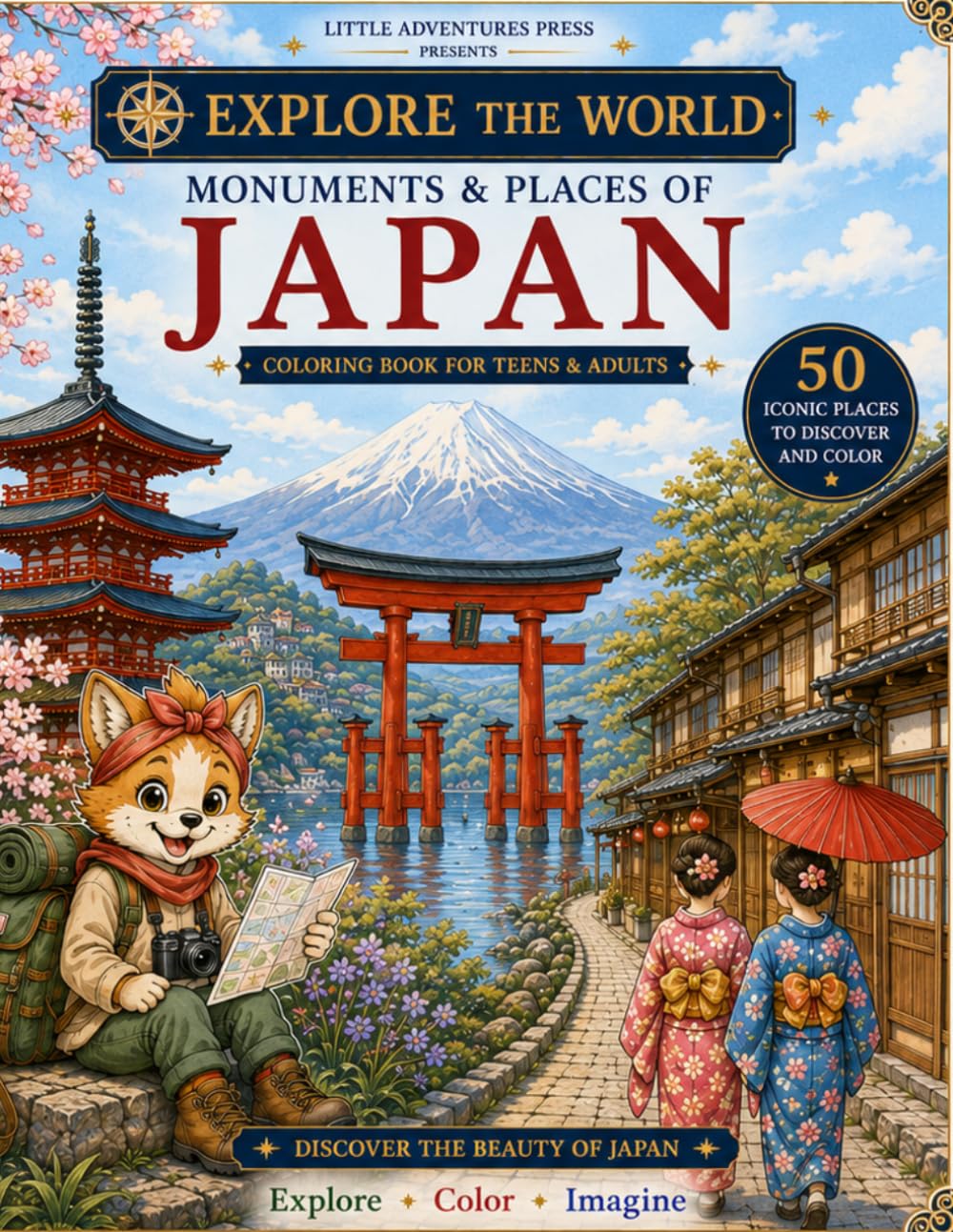 Munuments & Places of Japan: 50 Iconic places to discover and color (Lumo Adventures)