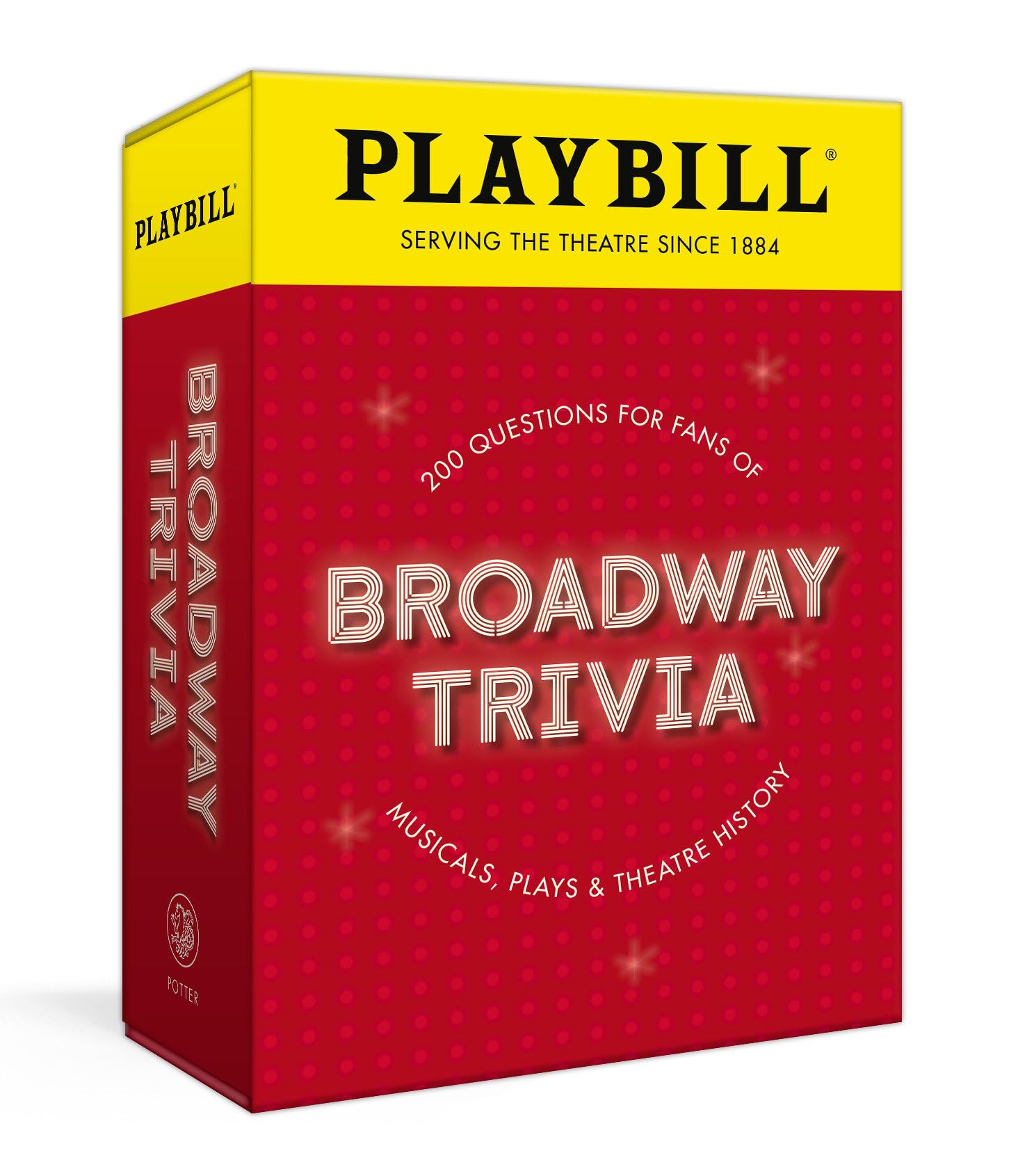Clarkson Potter Playbill Broadway Trivia: 200 Questions for Fans of Musicals, Plays, and Theatre History