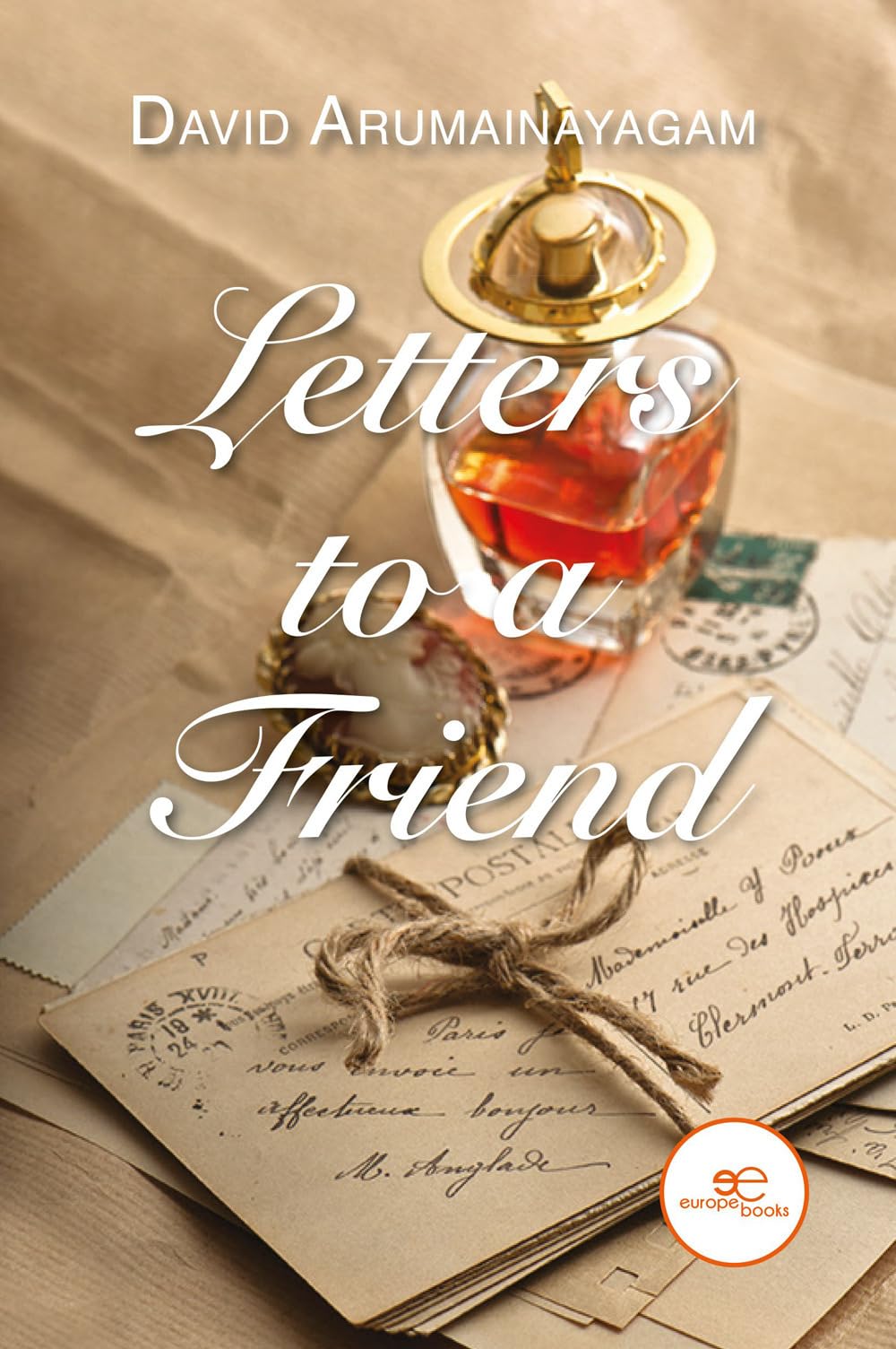 LETTERS TO A FRIEND (Build Universes)
