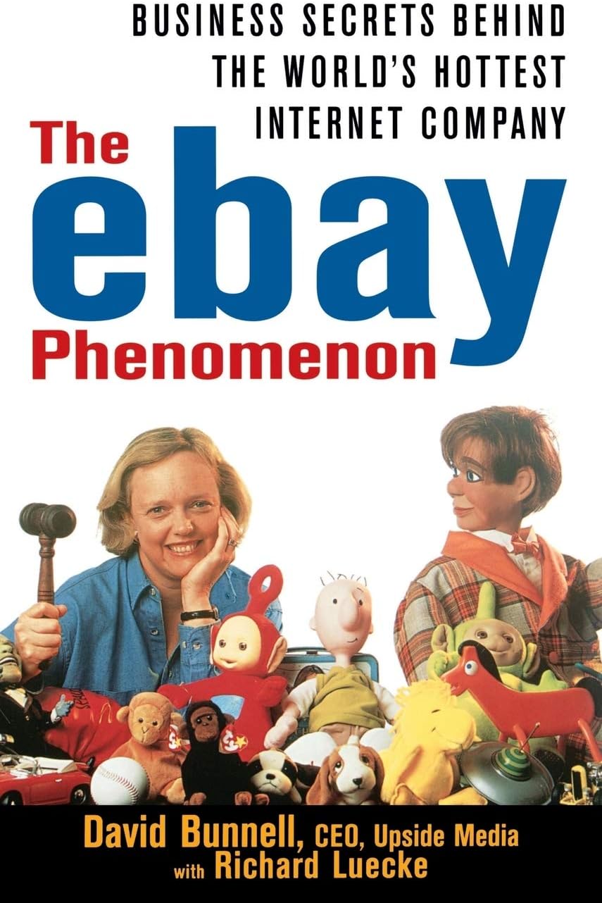 The ebay Phenomenon: Business Secrets Behind the World's Hottest Internet Company