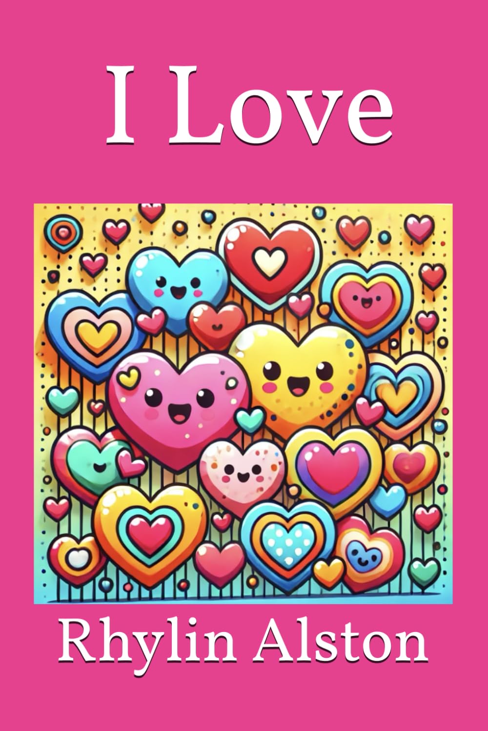 I love