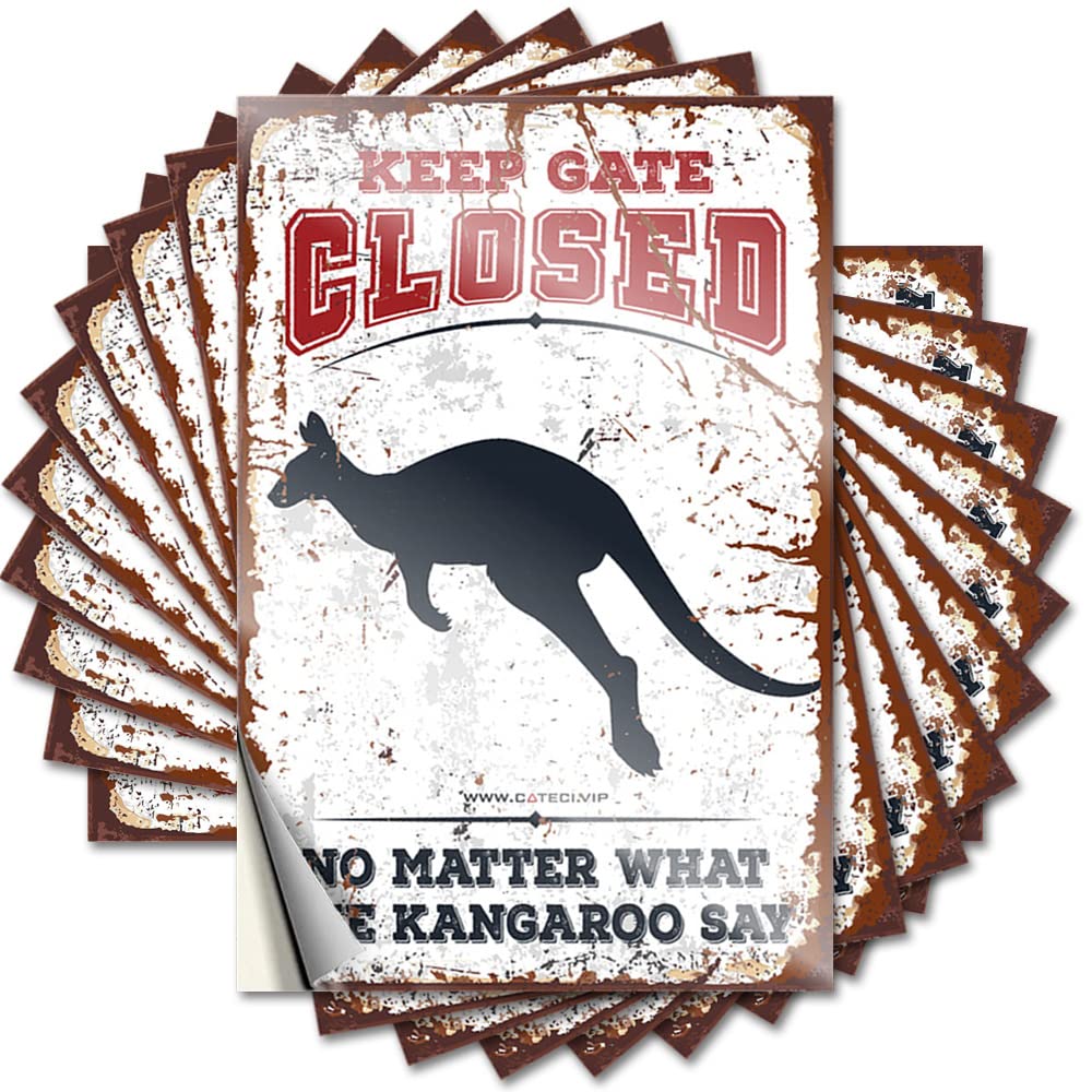 Bumper Cottage Easy Apply | Keep Gate Closed No Matter What The Kangaroo Say Spicy Collection Peel and Stick(12X18CM)