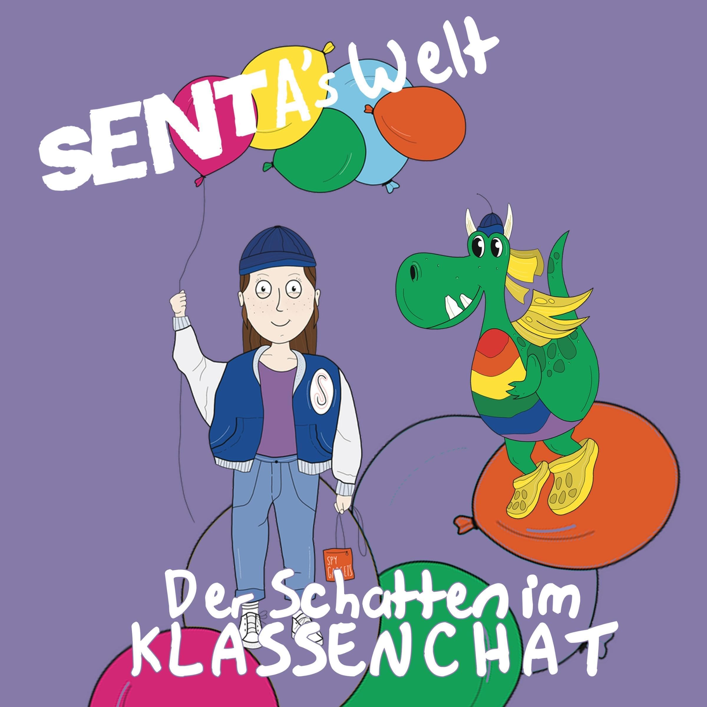 Cover art for Senta’s Welt - Folge 1: Der Schatten im Klassenchat