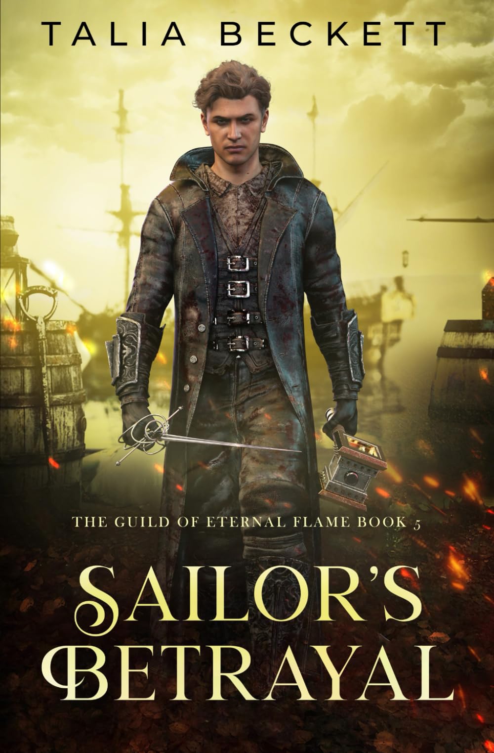 Sailor's Betrayal (Guild of the Eternal Flame)
