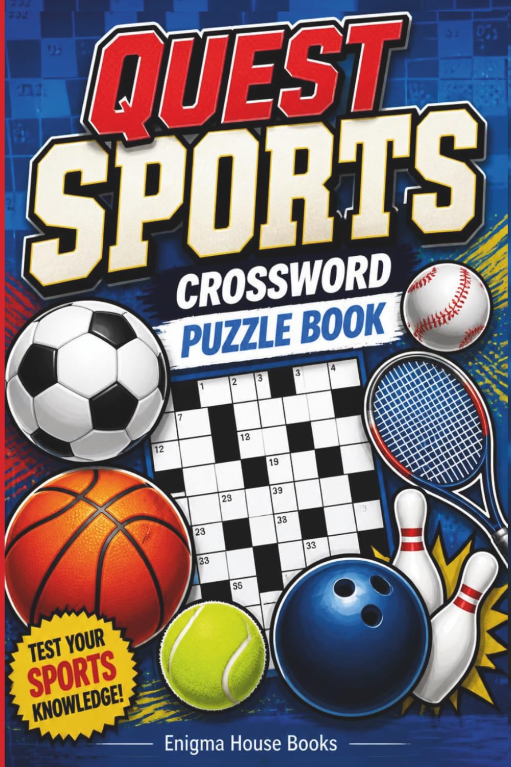 Quest Sports Crossword Puzzle Book: Engaging word games, easy-to-read crosswords for adults and seniors